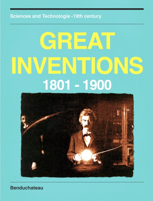 Great Inventions 1801-1900