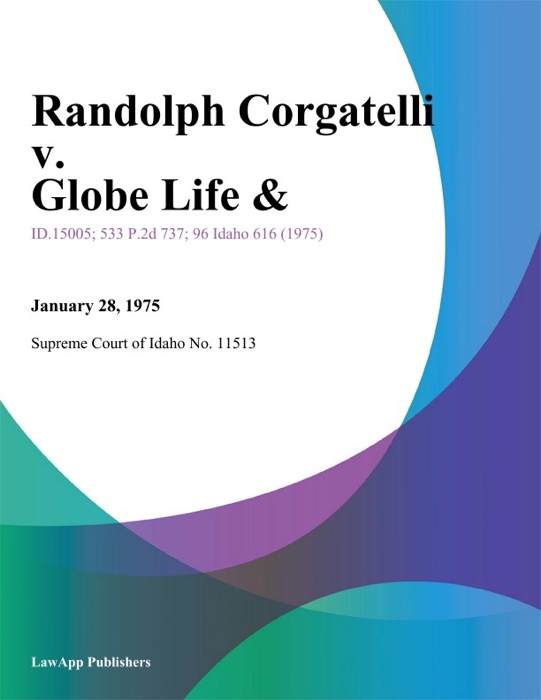 Randolph Corgatelli v. Globe Life