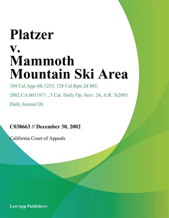 Platzer V. Mammoth Mountain Ski Area