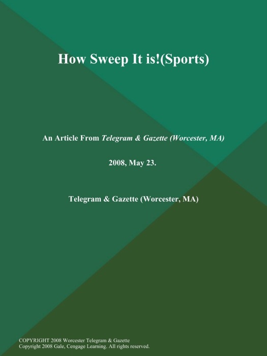 How Sweep It is!(Sports)