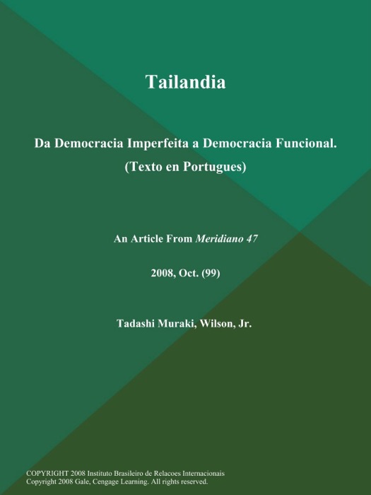 Tailandia: Da Democracia Imperfeita a Democracia Funcional (Texto en Portugues)