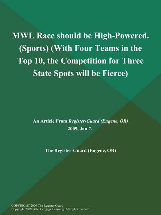 MWL Race should be High-Powered (Sports) (With Four Teams in the Top 10, the Competition for Three State Spots will be Fierce)