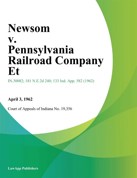 Newsom v. Pennsylvania Railroad Company Et