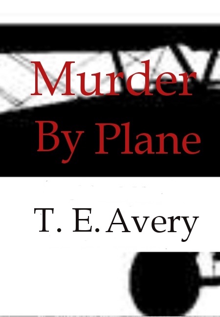 Murder By Plane