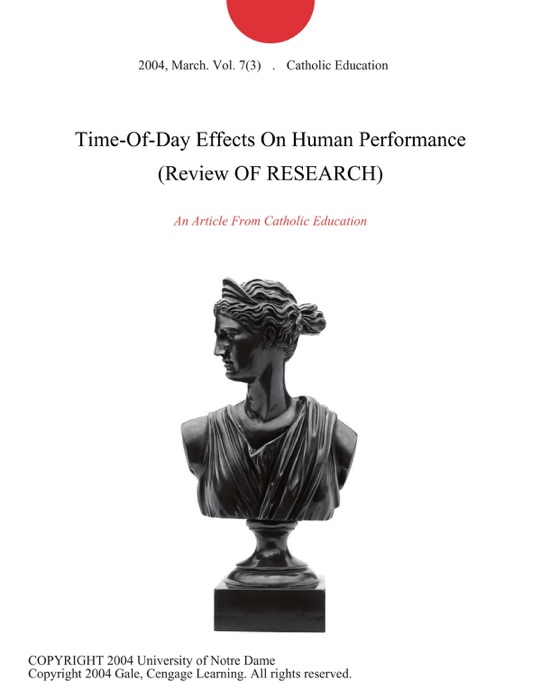 Time-Of-Day Effects On Human Performance (Review OF RESEARCH)