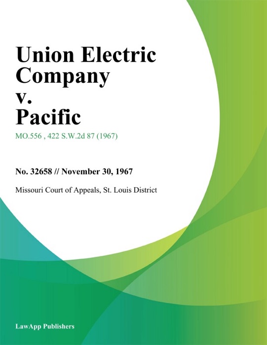 Union Electric Company v. Pacific