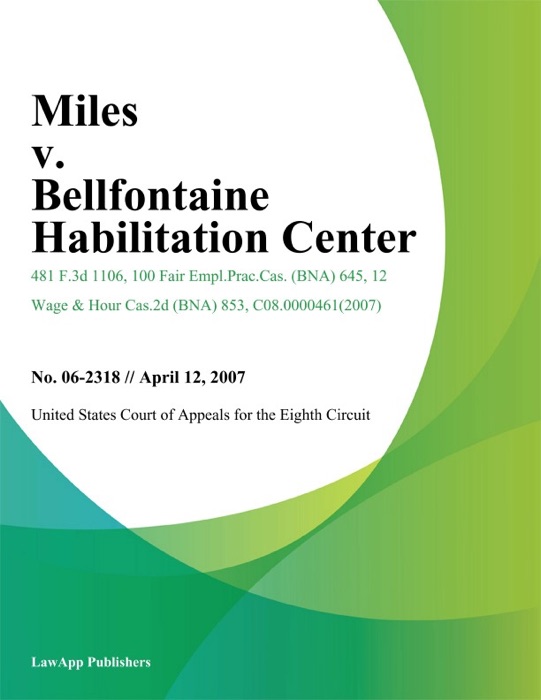 Miles v. Bellfontaine Habilitation Center