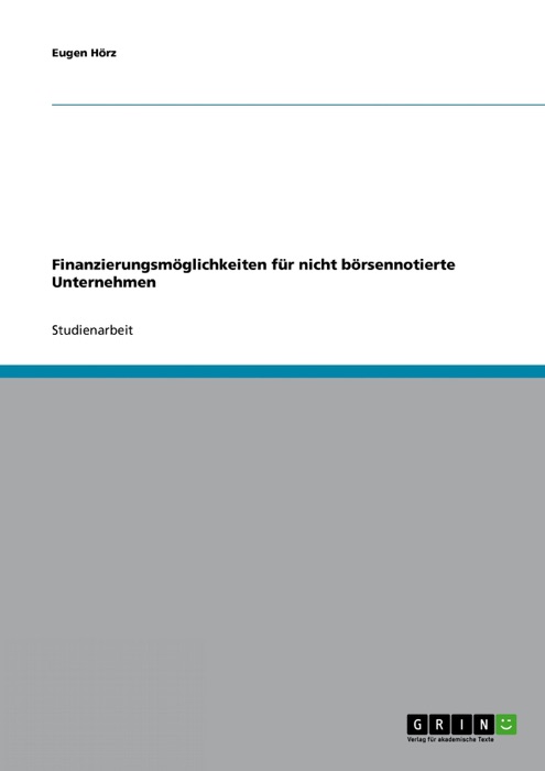 Finanzierungsmöglichkeiten für nicht börsennotierte Unternehmen