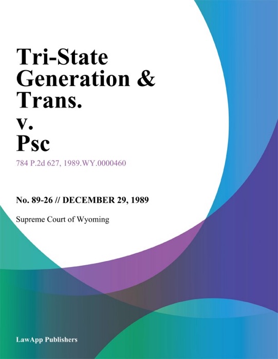 Tri-State Generation & Trans. v. Psc