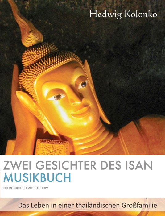 Zwei Gesichter des Isan MUSIKBUCH