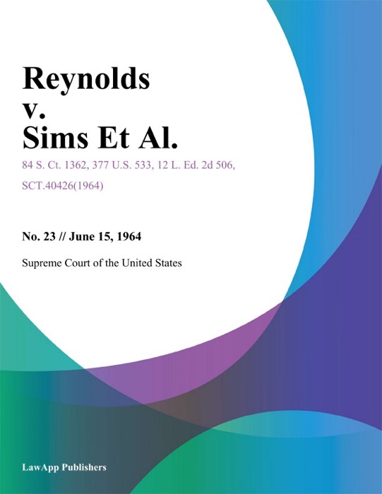 Reynolds v. Sims Et Al.