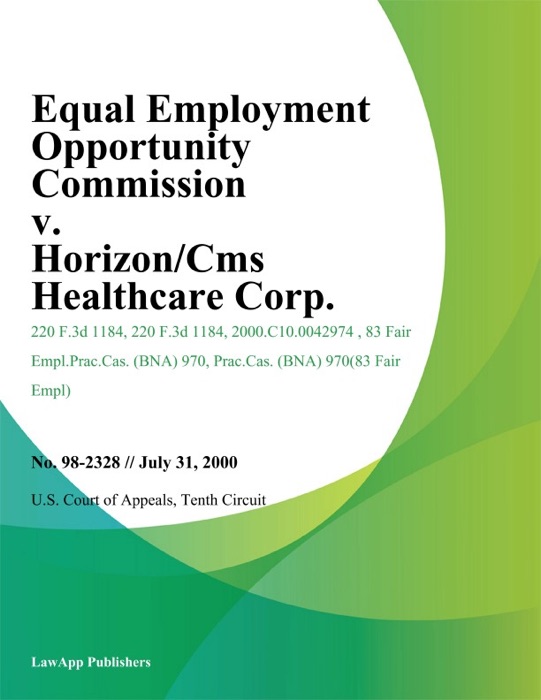 Equal Employment Opportunity Commission V. Horizon/Cms Healthcare Corp.