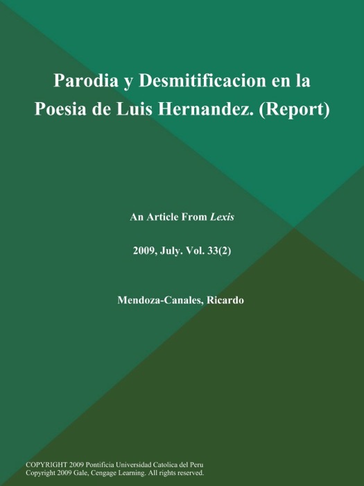 Parodia y Desmitificacion en la Poesia de Luis Hernandez (Report)