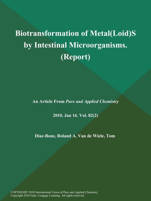 Biotransformation of Metal(Loid)S by Intestinal Microorganisms (Report)