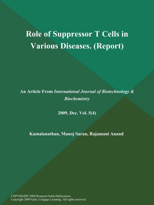 Role of Suppressor T Cells in Various Diseases (Report)