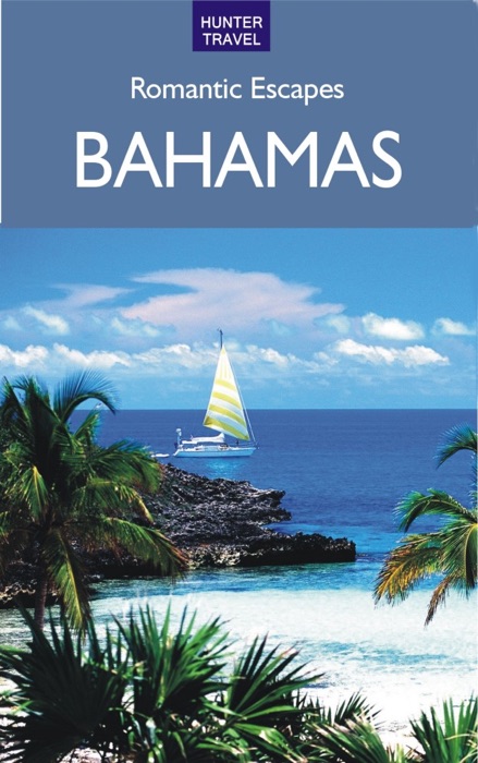 Romantic Escapes in the Bahamas