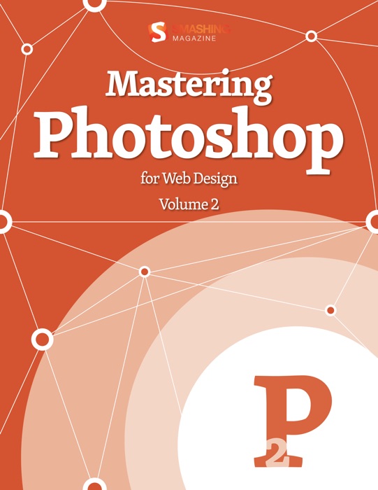 Mastering Photoshop for Web Designers