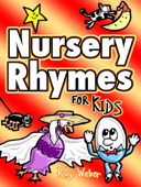 Nursery Rhymes for Kids - Riley Weber