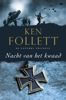 Nacht van het kwaad deel 2 De Century trilogie - Ken Follett