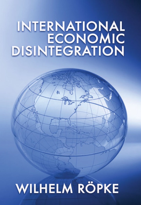 International Economic Disintegration