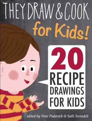 They Draw & Cook for Kids
