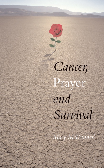 Cancer, Prayer and Survival