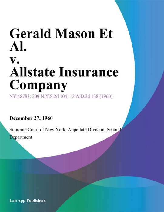 Gerald Mason Et Al. v. Allstate Insurance Company