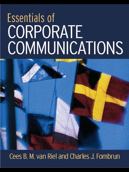 Essentials of Corporate Communication