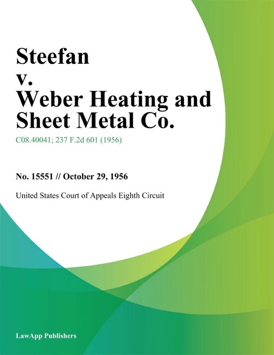 Steefan v. Weber Heating and Sheet Metal Co.