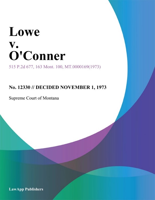 Lowe v. O'Conner