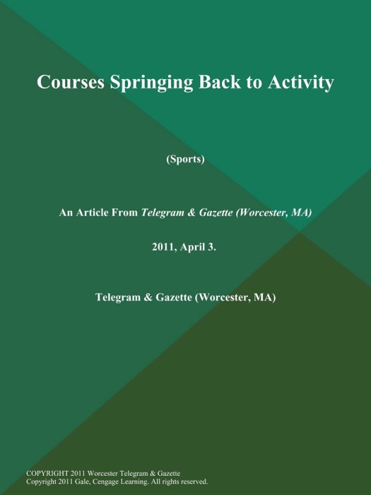 Courses Springing Back to Activity (Sports)