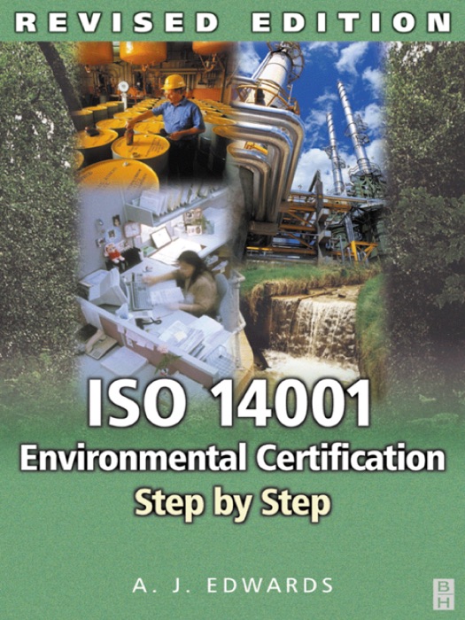 ISO 14001 Environmental Certification Step by Step (Enhanced Edition)