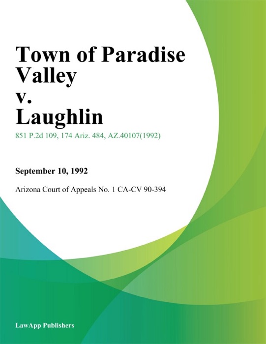 Town Of Paradise Valley V. Laughlin