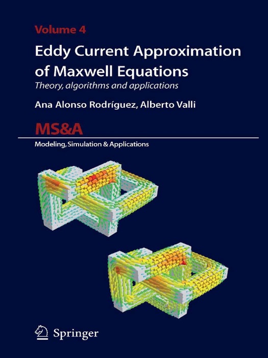 Eddy Current Approximation of Maxwell Equations