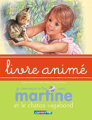 Martine et le chaton vagabond - Marcel Marlier & Gilbert Delahaye