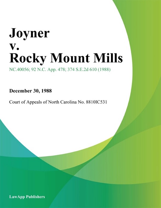 Joyner v. Rocky Mount Mills