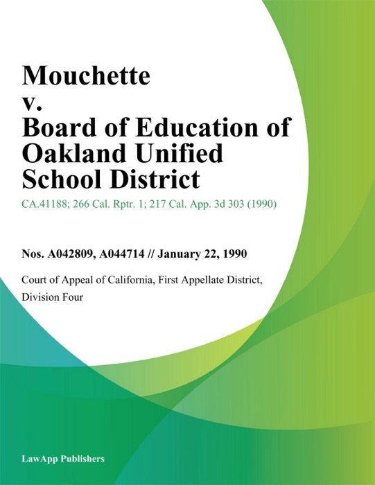Mouchette v. Board of Education of Oakland Unified School District
