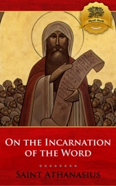 The Incarnation of the Word (De Incarnatione Verbi Dei)