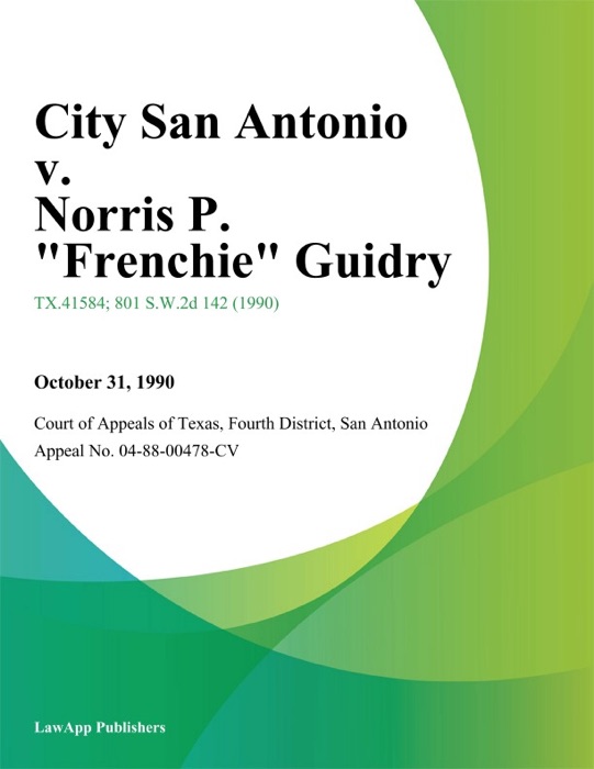 City San Antonio v. Norris P. 
