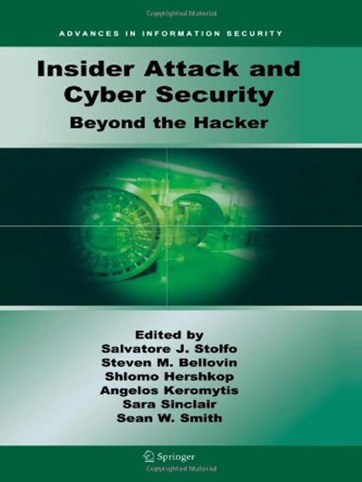 Insider Attack and Cyber Security