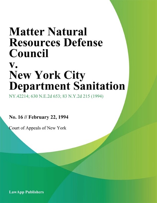 Matter Natural Resources Defense Council v. New York City Department Sanitation