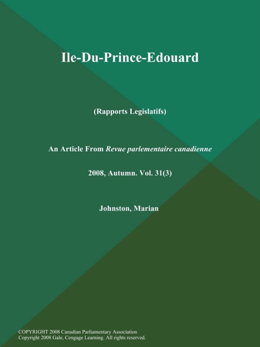 Ile-Du-Prince-Edouard (Rapports Legislatifs)