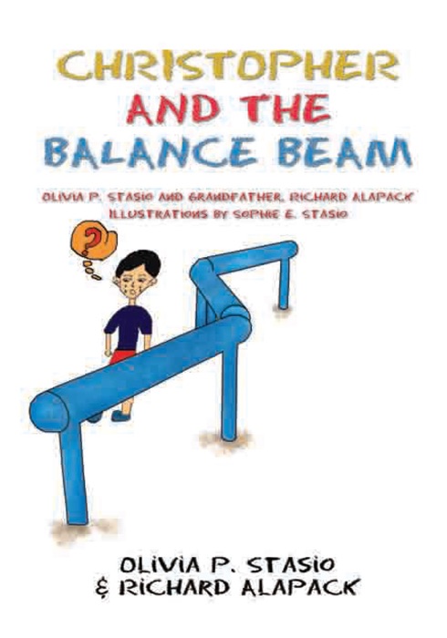 Christopher and the Balance Beam