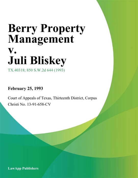 Berry Property Management v. Juli Bliskey