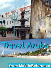 Aruba, Bonaire &amp; Curacao Travel Guide. ABC islands. Illustrated Guide, Phrasebook and Maps (Mobi Travel) - MobileReference Cover Art