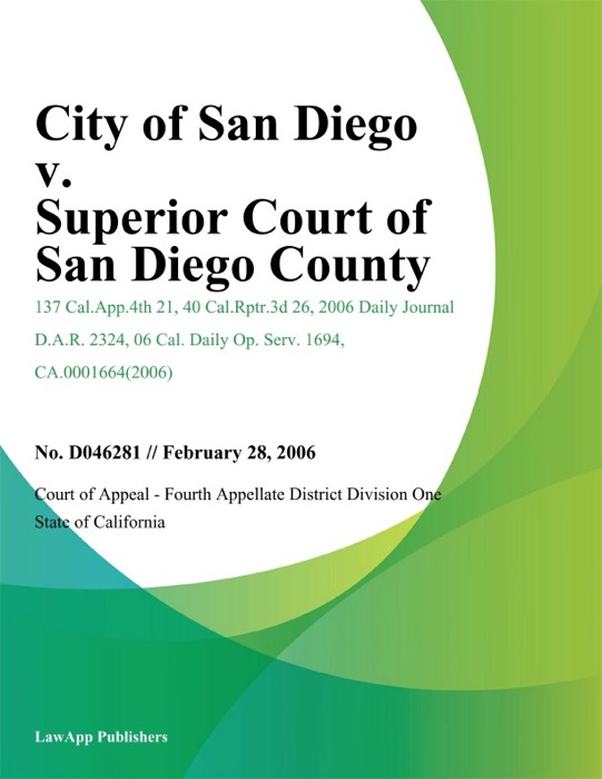 City of San Diego v. Superior Court of San Diego County