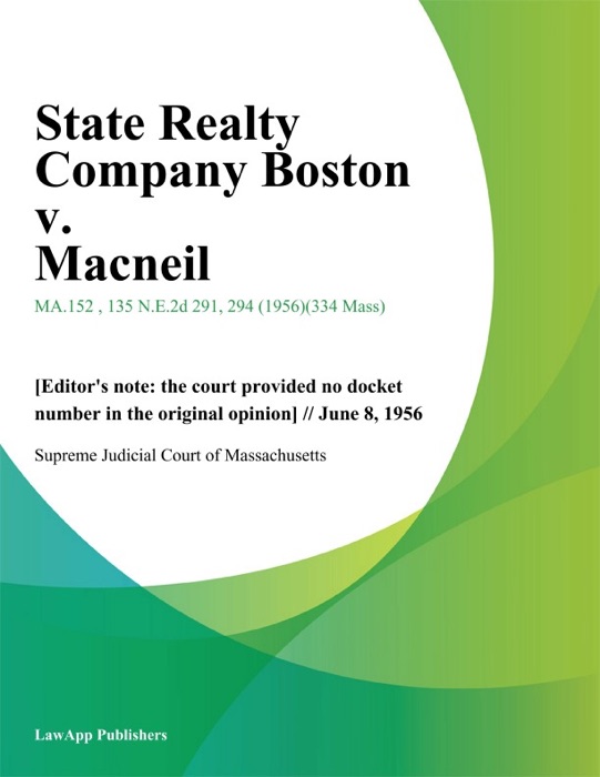 State Realty Company Boston v. Macneil