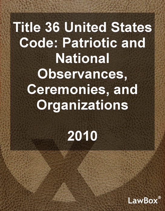 Title 36 United States Code 2010