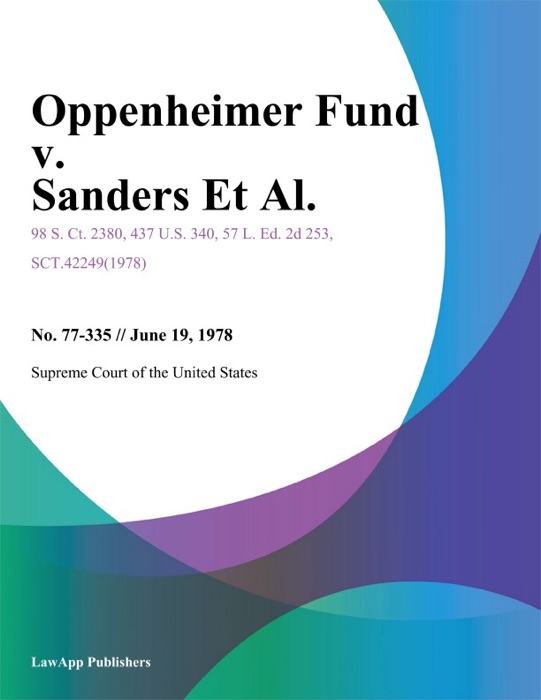 Oppenheimer Fund v. Sanders Et Al.