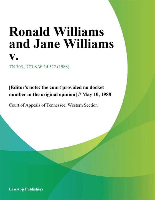 Ronald Williams and Jane Williams v.